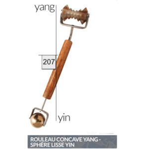 207 • Rouleau Concave Yang – Sphère Lisse Yin
